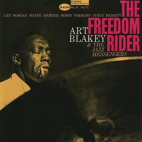 Art Blakey & the Jazz Messengers - The Freedom Rider (1961)