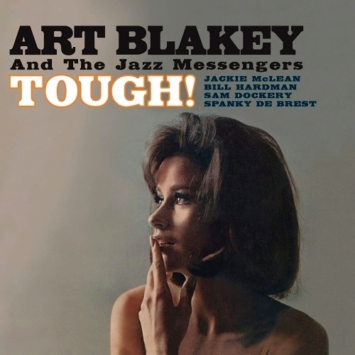 Art Blakey and the Jazz Messengers - Tough (1966)