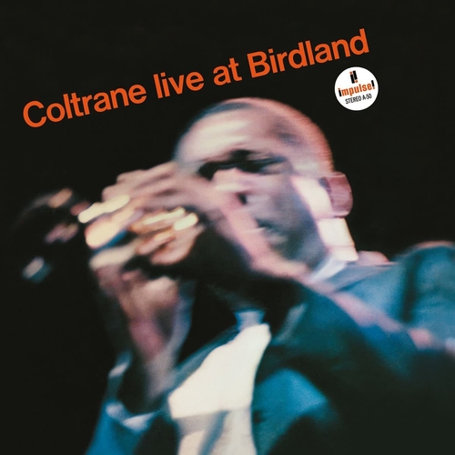 John Coltrane - Live at Birdland (1964)