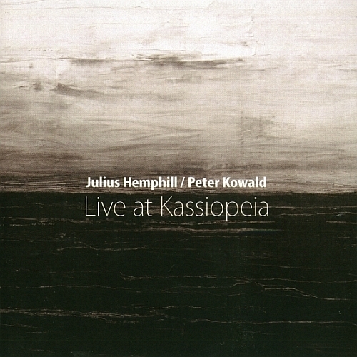 Julius Hemphill and Peter Kowald - Live at Kassiopeia (2011)