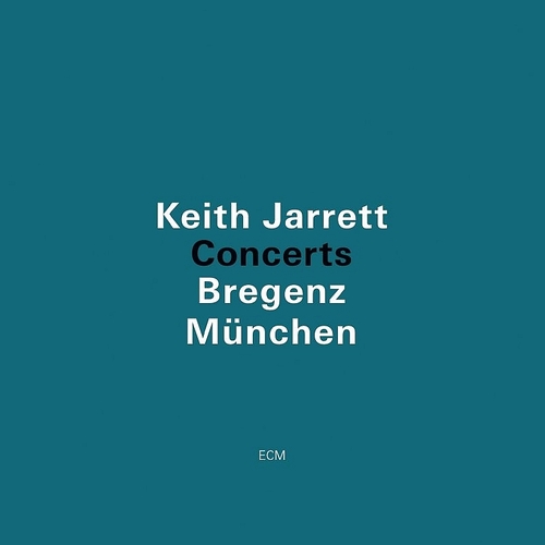 Keith Jarrett - Concerts: Bregenz/München (1982)