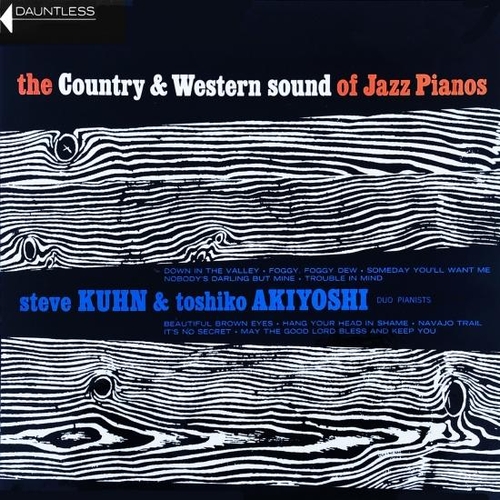 Steve Kuhn and Toshiko Akiyoshi - The Country & Western Sound of Jazz Pianos (1963)