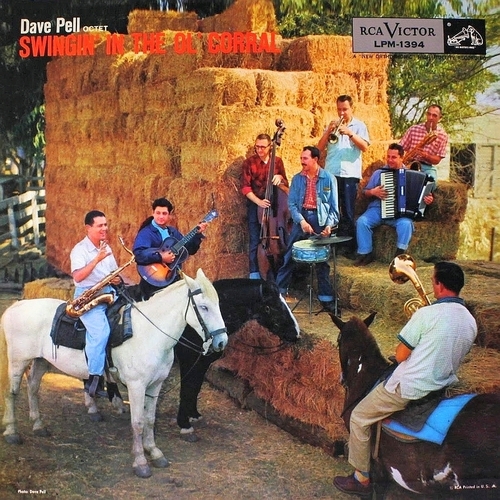 Dave Pell Octet - Swingin' in the Ol' Corral (1957)