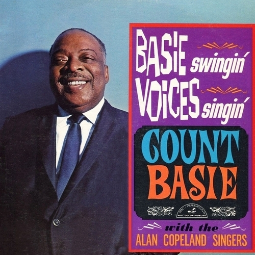Count Basie/Alan Copeland Singers - Basie Swingin' Voices Singin' (1966)