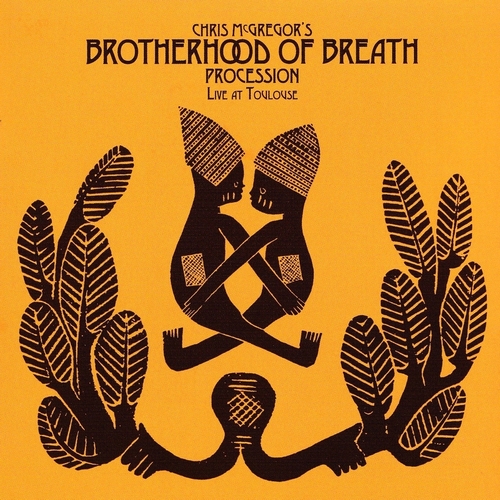 Chris McGregor's Brotherhood of Breath - Procession (1978)