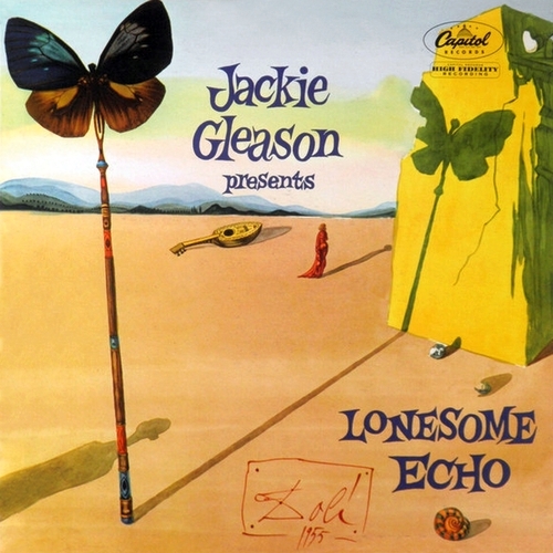 Salvador Dali - Jackie Gleason - Lonesome Echo (1955)