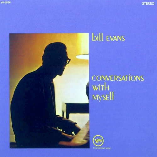 Bill Evans - Conversations with Myself (1963)