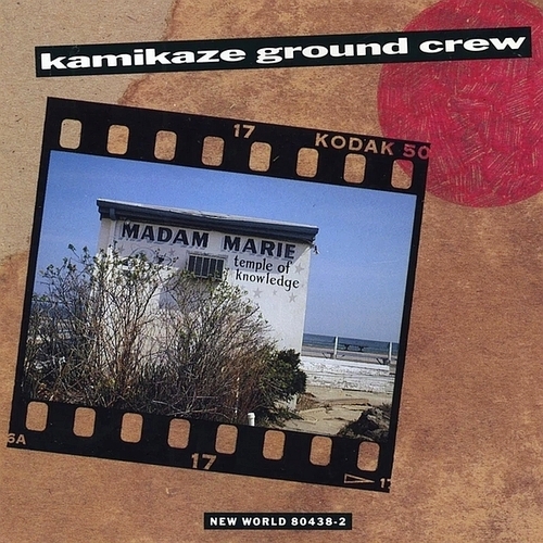 Kamikaze Ground Crew - Madam Marie's Temple of Knowledge (1993)