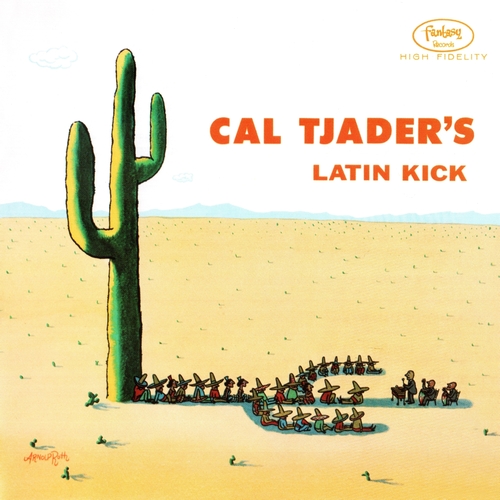 Arnold Roth - Cal Tjader's Latin Kick