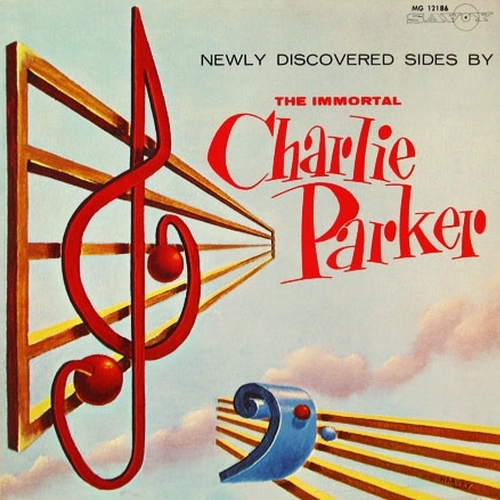 Harvey (Savoy) - Charlie Parker - The Immortal Charlie Parker (1966)