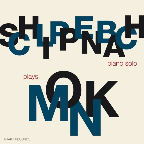 Alexander von Schlippenbach - Schlippenbach Plays Monk: Piano Solo (2012)