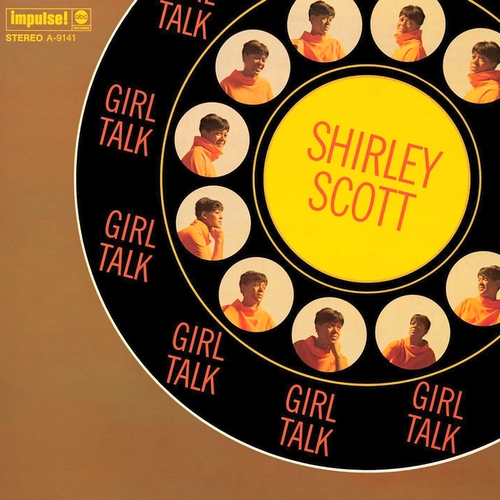 Shirley Scott - Girl Talk (1967)