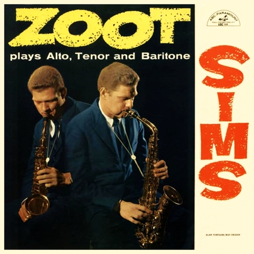 Zoot Sims - Plays Alto, Tenor and Baritone (1957)