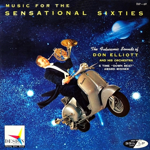 Don Elliott - Music for the Sensational Sixties (1958)