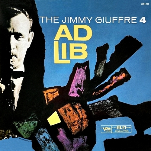 Jimmy Giuffre 4 - Ad Lib (1960)