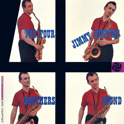 Jimmy Giuffre - The Four Brothers Sound (1958)
