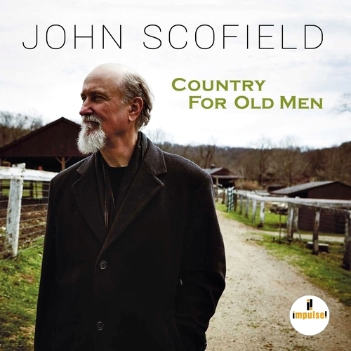 John Scofield - Country For Old Men (2016)