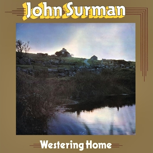 John Surman - Westering Home (1972)