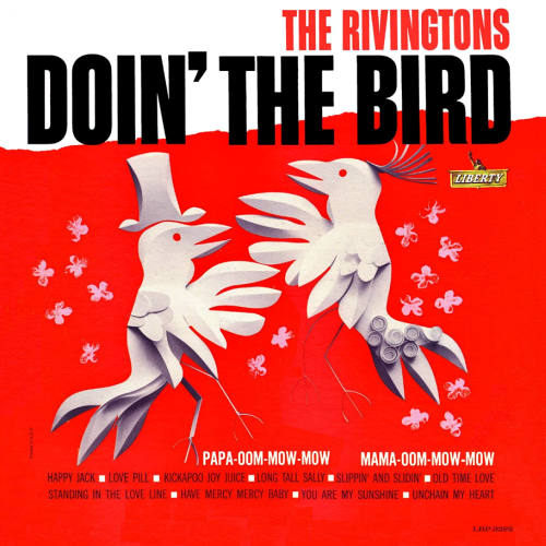 The Rivingtons - Doin' the Bird (1963)