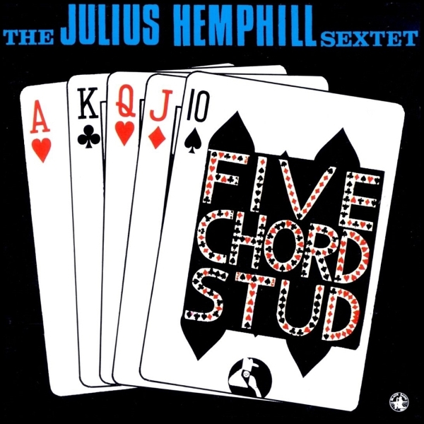 Julius Hemphill (1994) Five Chord Stud