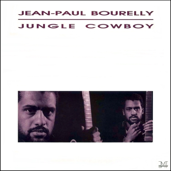 Jean-Paul Bourelly (1986) Jungle Cowboy